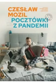 Czesław Mozil. Pocztówki z pandemii (z autografem)