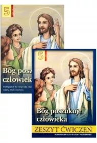 Bóg poszukuje człowieka 5. Podręcznik i zeszyt ćwiczeń do religii dla klasy 5 szkoły podstawowej