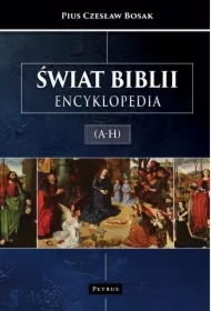 Świat Biblii (A-H). Encyklopedia