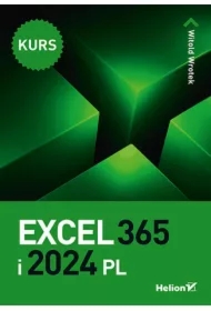 Excel 365 i 2024 PL. Kurs