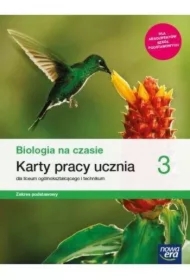 Biologia na czasie 3. Karty pracy ucznia dla liceum ogólnokształcącego i technikum. Zakres podstawowy