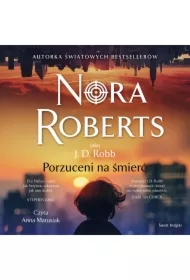 Porzuceni na śmierć. Oblicza śmierci. Tom 54