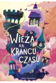 Wieża na krańcu czasu