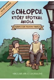 O chłopcu, który spotkał Anioła. Ewangeliczne przygody Daniela