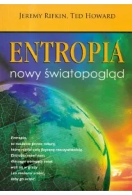 Entropia. Nowy światopogląd