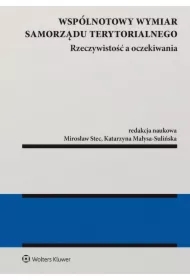 Wspólnotowy wymiar samorządu terytorialnego - rzeczywistość a oczekiwania