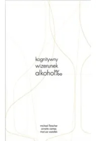 Kognitywny wizerunek alkoholu