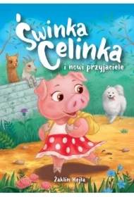 Świnka Celinka i nowi przyjaciele