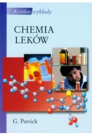 Chemia leków. Krótkie wykłady
