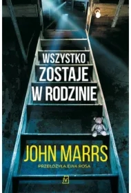 Wszystko zostaje w rodzinie