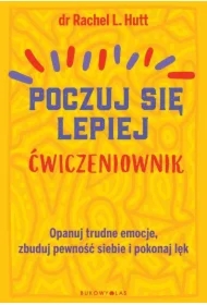 Poczuj się lepiej. Ćwiczeniownik