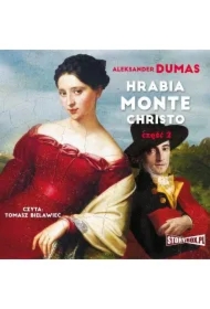 Hrabia Monte Christo. Część 2