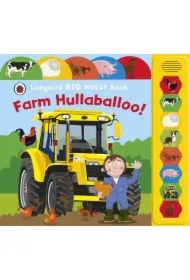 Farm Hullabaloo! Ladybird Big Noisy Book