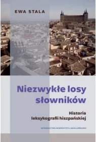 Niezwykłe losy słowników. Historia leksykografii..