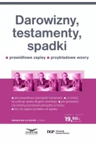 Prawo na co dzień 2/2024 Darowizny, testamenty, spadki