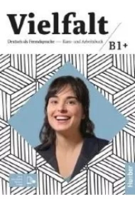 Vielfalt B1+. Podręcznik i zeszyt ćwiczeń + kod online