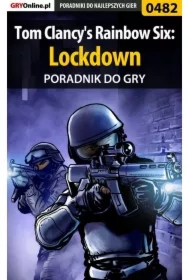 Tom Clancy's Rainbow Six: Lockdown - poradnik do gry
