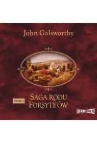Saga rodu Forsyte'ów. Tom 1. Posiadacz
