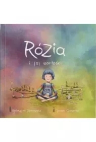 Rózia i jej wartości
