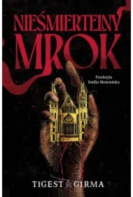 Nieśmiertelny mrok