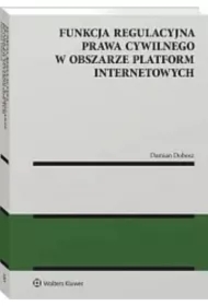 Funkcja regulacyjna prawa cywilnego...