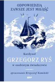 Odpowiedzią zawsze jest miłość