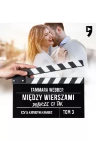Dobrze ci tak. Między wierszami. Tom 3