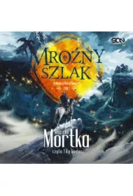 Mroźny szlak. Straceńcy Madsa Voortena. Tom 1