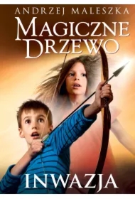 Inwazja. Magiczne Drzewo. Tom 8