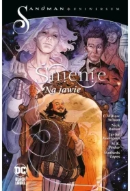 Na jawie. Śnienie. Sandman