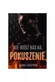 Nie wódź nas na pokuszenie