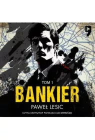 Bankier. Tom 1