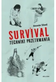 Survival. Techniki przetrwania