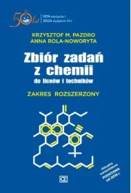 Zbiór zadań z chemii do liceów i techników. Zakres rozszerzony