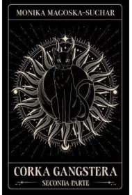 Córka gangstera. Seconda parte
