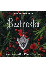 Beztroska. The Powerless Trilogy. Tom 2