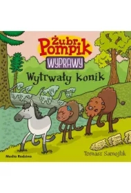 Żubr Pompik. Wyprawy T.20 Wytrwały konik