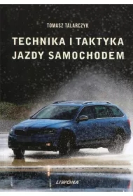 Technika i taktyka jazdy samochodem