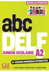 abc DELF. Junior scolaire. Niveau A2 3ed