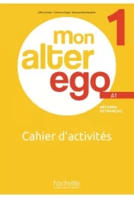 Mon Alter Ego 1. Zeszyt ćwiczeń + audio