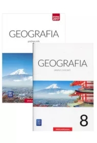 Geografia. Podręcznik i zeszyt ćwiczeń dla klasy 8 szkoły podstawowej