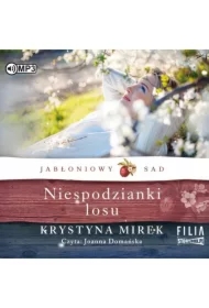 Niespodzianki losu. Jabłoniowy sad. Tom 4