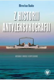 Z historii antyleksykografii