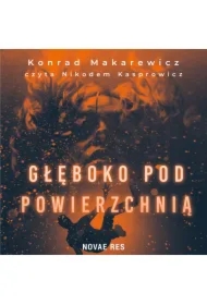 Głęboko pod powierzchnią