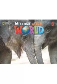 Welcome to Our World 3. Student's Book. 2nd edition