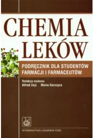 Chemia leków. Podręcznik dla studentów farmacji i farmaceutów