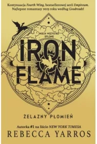 Iron Flame. Żelazny płomień. Empireum. Tom 2
