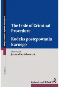 Kodeks postępowania karnego. The Code of Criminal Procedure. Wydanie 2