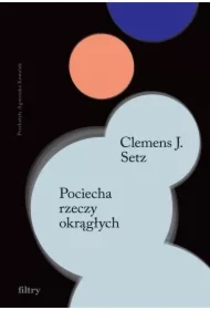 Pociecha rzeczy okrągłych