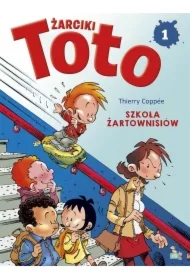 Żarciki Toto T.1 Szkoła żartownisiów